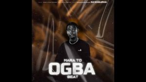 image of DJ Khalipha – Mara To Ogba Beat