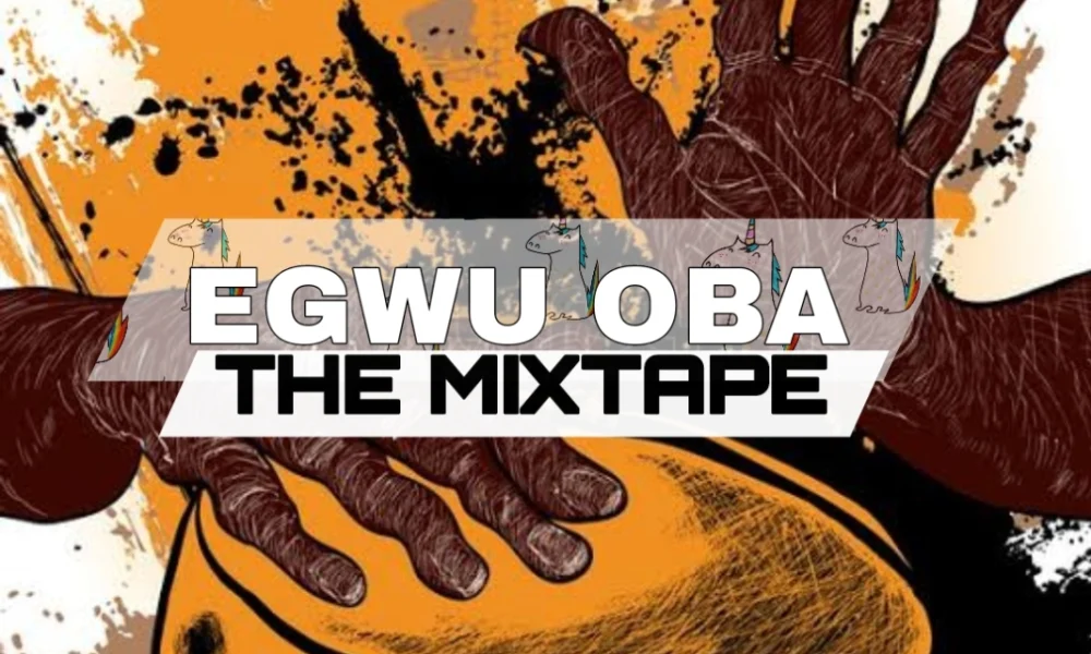 image of DJ Starkeed – Egwu Oba Mixtape