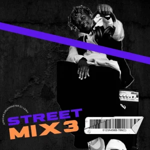 image of Dj Lawy – Street Mix 3 (2024 Mixtape)