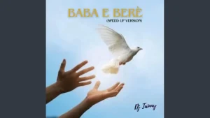 image of Dj Tainny – Baba E Bere (Speed Up)