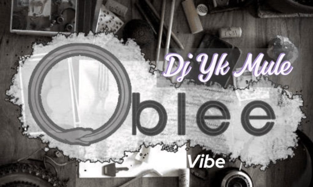 image of Dj Yk Mule – Oblee Vibe