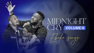 image of Ebuka Songs – Midnight Cry (Vol 4)