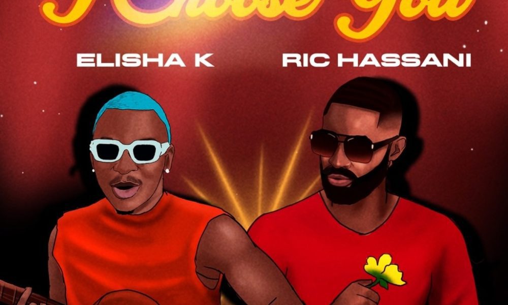 Image of Elisha K – I Choose You Remix – Ft. Ric Hassani