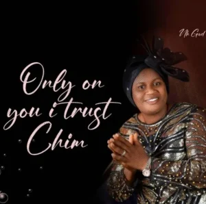 image of Nk God – Only On You I Trust Chim