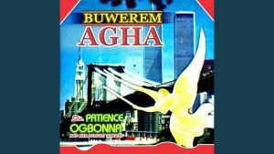 image of Patience Ogbonna – Buwerem Agha (Onwunwa Abiaralam)