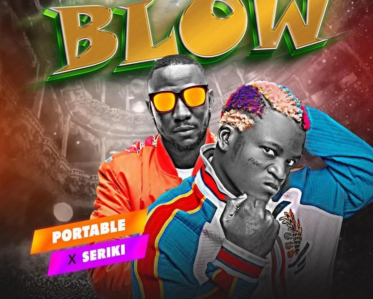 image of Portable – Blow Ft Seriki