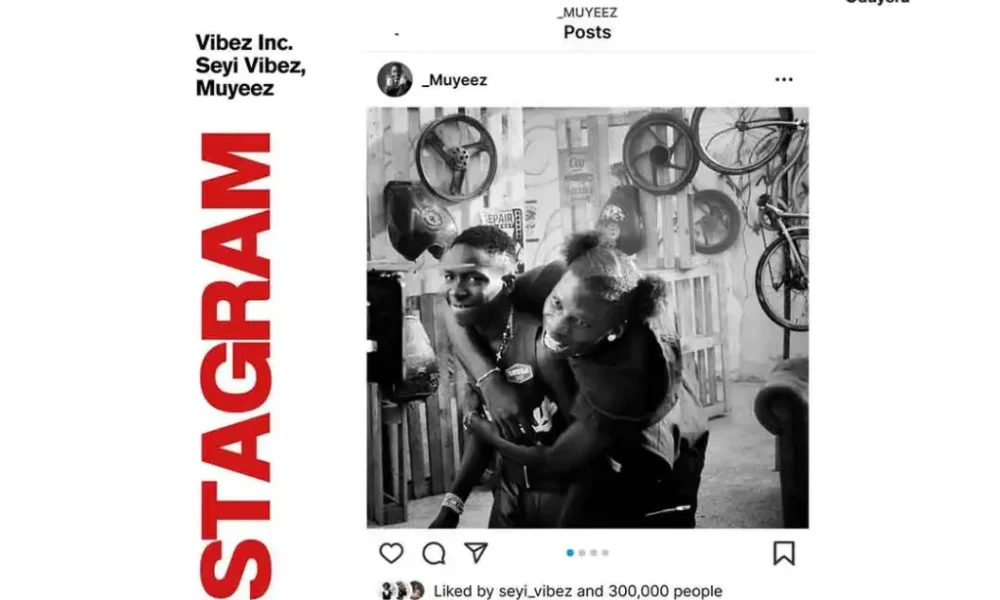 image of Vibez Inc – Instagram Ft. Muyeez & Seyi Vibez