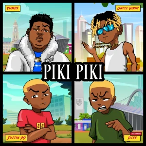 IMAGE OF Yumbs – Piki Piki Ft. Justin99 X Uncle Vinny & Pcee