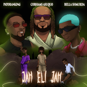 image of Bella Shmurda – Jah Eli Jah