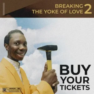 image of Blaqbonez – Breaking The Yoke of Love ft. Chike & Raybekah