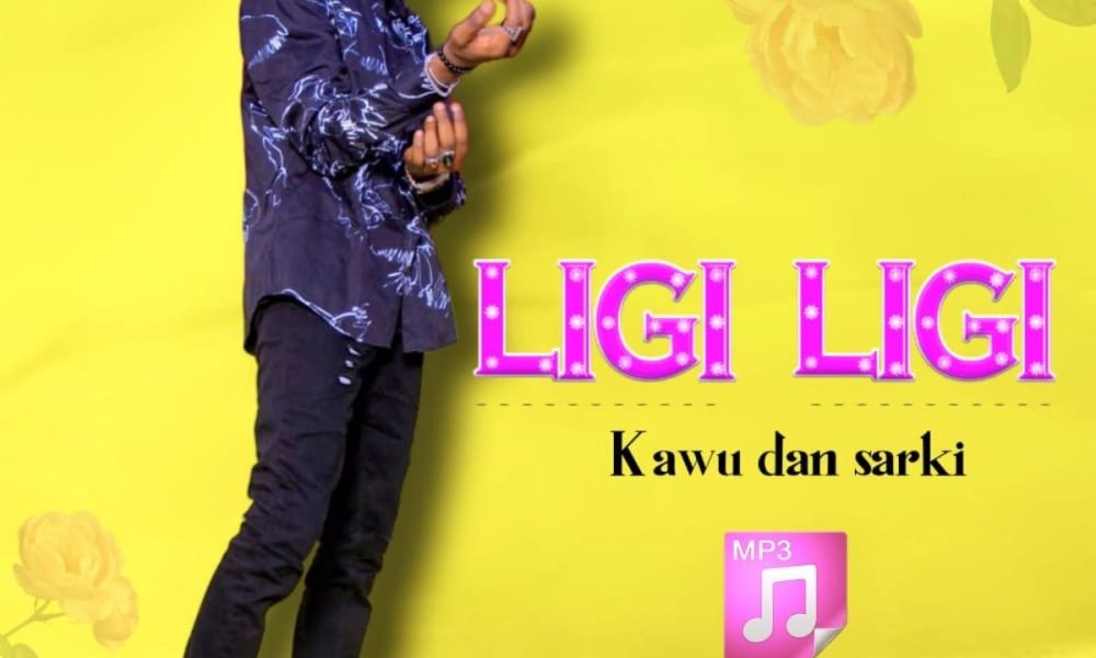 image of Kawu Dan Sarki – Ligi Ligi