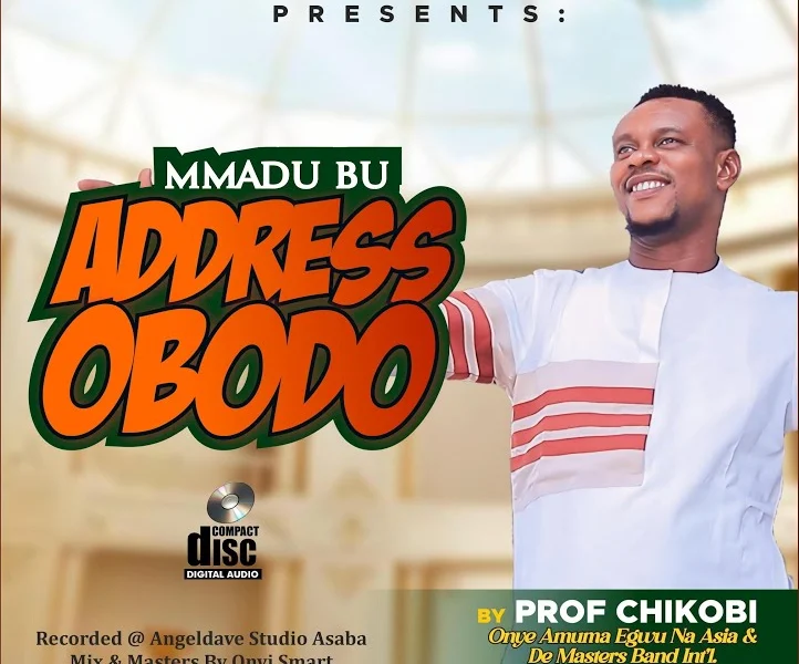 image of Prof Chikobi – Mmadu Bu Address Obodo