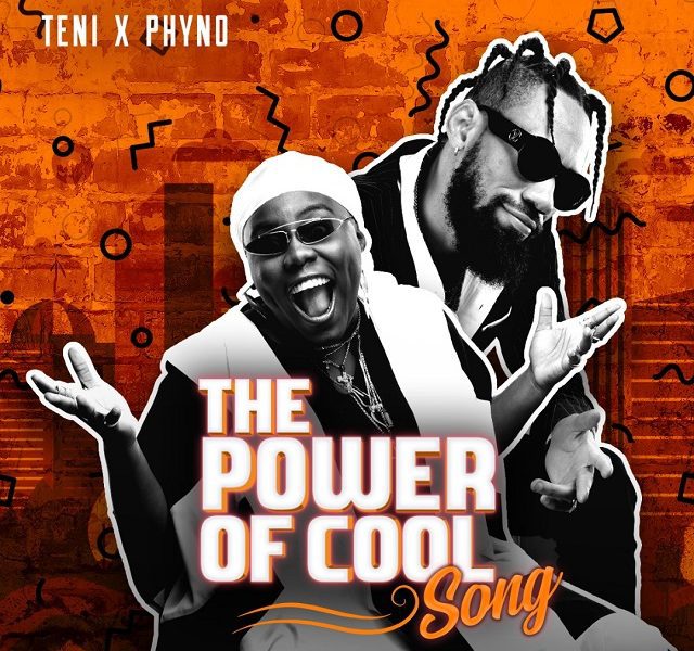 image of Teni x Phyno – Power Of Cool Song