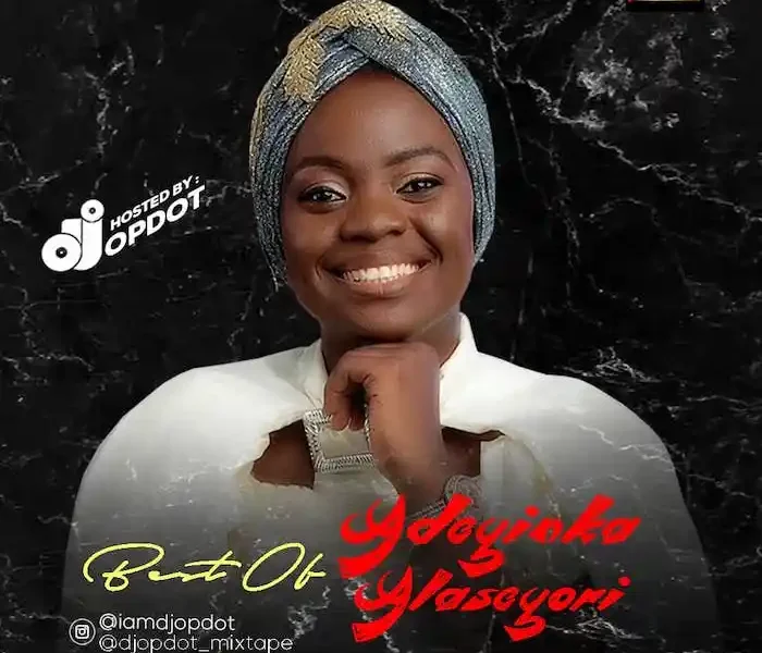 image of Best Of Adeyinka Alaseyori Mixtape (Adeyinka Alaseyori Yoruba Gospel Songs)