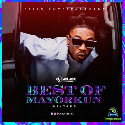 image of Best Of Mayorkun Songs Mix (Old & New Mayorkun Songs)