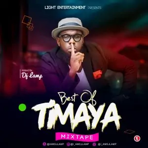 image of DJ Lamp – Best Of Timaya