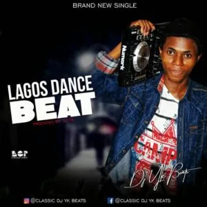 image of Dj Yk Beats – Lagos Crazy Beat