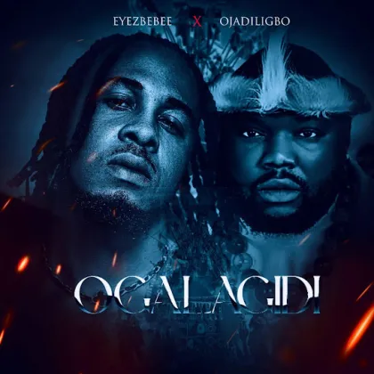 image of Eyezbebee ft. Ojadiligbo – Ogalagidi