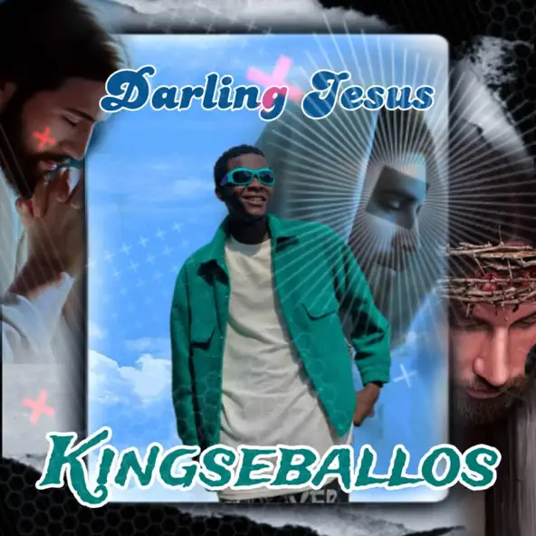 image of Kingseballos – Darling Jesus