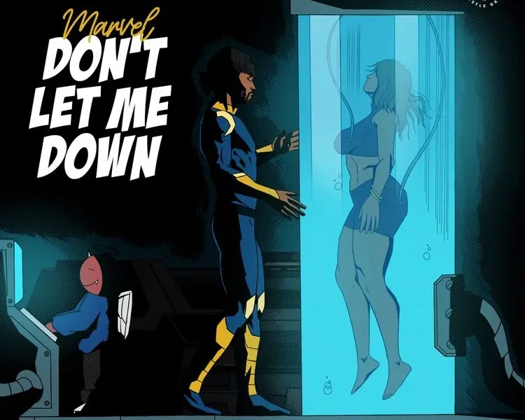 image of Marvel – Don’t Let Me Down