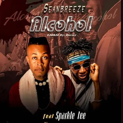 image of Seanbreeze ft. Sparkle Tee – Alcohol